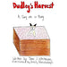 Dudley's Harvest: A Dog on a Bog