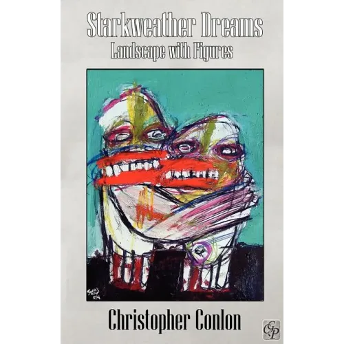 Starkweather Dreams