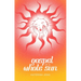 Gospel of a Whole Sun
