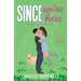 Since We're Here: A Grumpy Sunshine Irish Romance