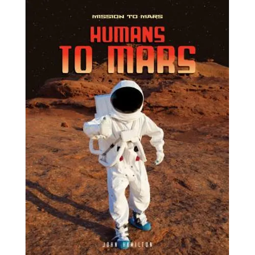 Humans to Mars