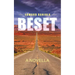 Beset: A Novella