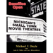 Boxoffice Open: Michigan's Small Town Movie Theatres