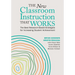 The New Classroom Instruction That Works: The Best Research-Based Strategies for Increasing Student Achievement