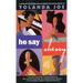 He Say, She Say