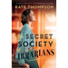The Secret Society of Librarians