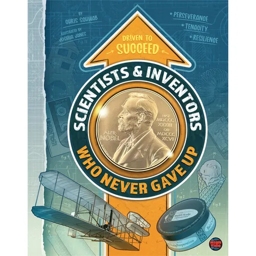Scientists & Inventors Who Never Gave Up