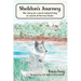 Sheldon's Journey: The Story of a Sweet-Natured Dog in Search of His True Home