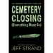 Cemetery Closing (Everything Must Go)