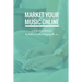 Market Your Music Online