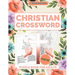 Christian Crossword Puzzle Book for Adults: 100 Crossword Puzzles With Solutions