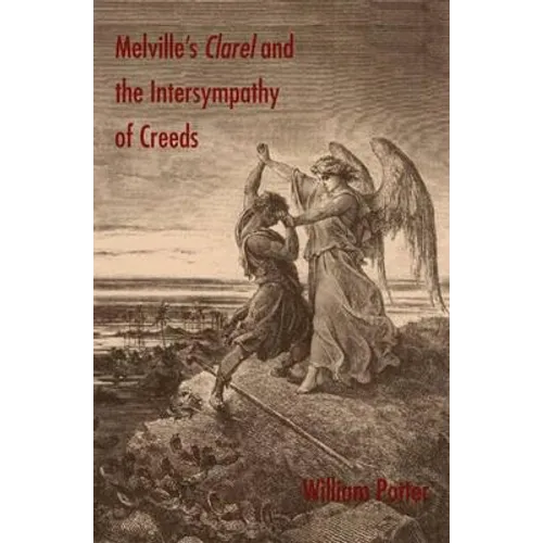 Melville's Clarel and the Intersympathy of Creeds