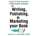 Experts Writng Academy's Ultimate Guide: To Writing, Publishing & Marketing Your Book