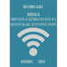 Writings II: Communicating by Electromagnetic Waves to 7G / Preventing Maladies / Quantum Physics Concepts