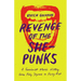 Revenge of the She-Punks: A Feminist Music History from Poly Styrene to Pussy Riot
