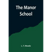 The Manor School