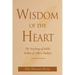 Wisdom of the Heart: The Teachings of Rabbi Ya'akov of Izbica-Radzyn