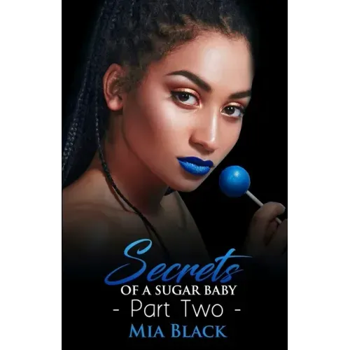 Secrets Of A Sugar Baby 2