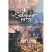 El Salvador 1979: The Civil War Escape - Memories of a Child