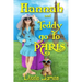 Hannah and Teddy Go to Paris