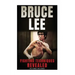 Bruce Lee Fighting Techniques Revealed