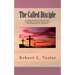 The Called Disciple: A Bible Study of the Life and Teachings of Jesus Christ from the Gospel of St. Matthew