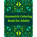 Geometric Coloring Book for Adults: Professional Artist Coloring Book