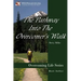 The Pathway Into the Overcomer's Walk
