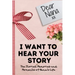 Dear Nana. I Want To Hear Your Story: A Guided Memory Journal to Share The Stories, Memories and Moments That Have Shaped Nana's Life 7 x 10 inch