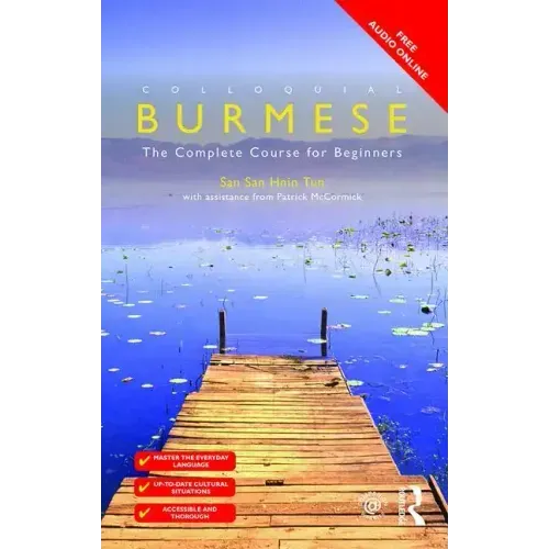 Colloquial Burmese: The Complete Course for Beginners