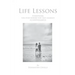 Life Lessons: Everything You Ever Wished You Had Learned in Kindergarten