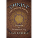 Christ the Original Mystery: Esoterism and the Mystical Way, With Special Reference to the Works of René Guénon
