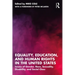 Equality, Education, and Human Rights in the United States: Issues of Gender, Race, Sexuality, Disability, and Social Class