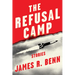 The Refusal Camp: Stories