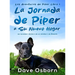 La Jornada de Piper a su Nuevo Hogar