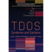 TDOS Syndrome and Solutions