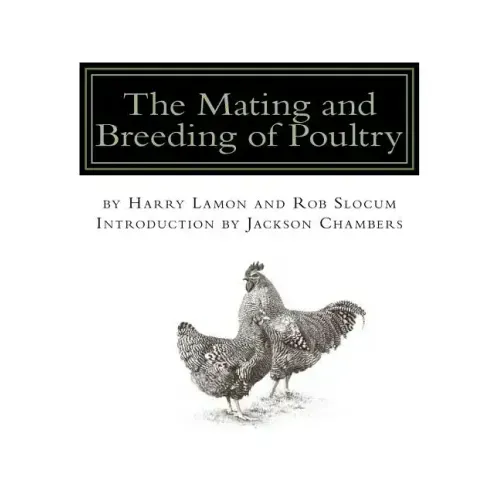 The Mating and Breeding of Poultry