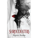 Shroudeaters: A Vampire Novel