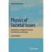 Physics of Societal Issues: Calculations on National Security, Environment, and Energy