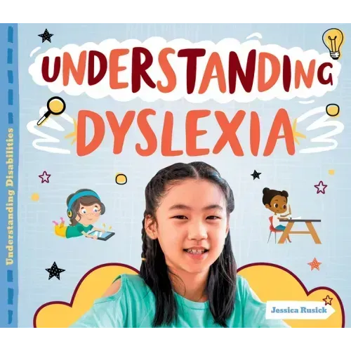 Understanding Dyslexia