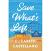 Save What's Left: A Novel (Good Morning America Book Club)