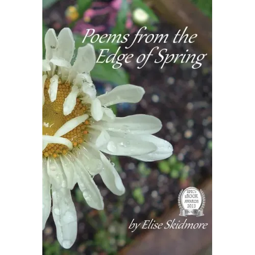 Poems from the Edge of Spring