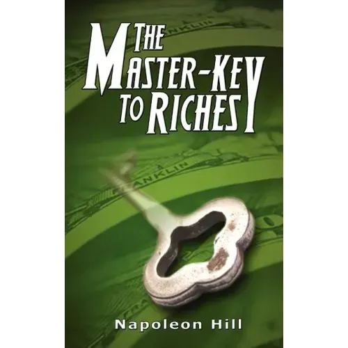 The Master-Key to Riches