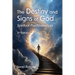 The Destiny and Signs of God: Spiritual Psychoanalysis