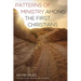 Patterns of Ministry Among the First Christians: Second Edition, Revised and Enlarged