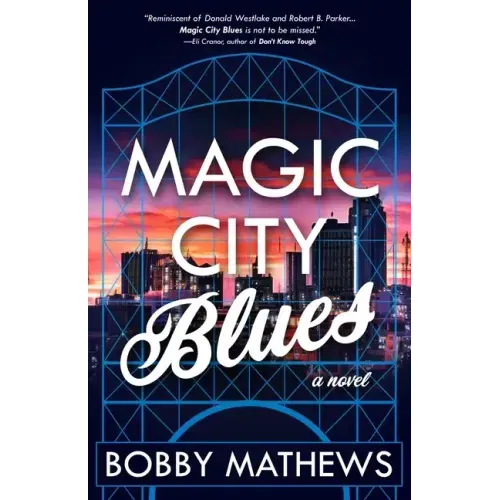 Magic City Blues