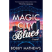 Magic City Blues