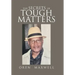 The Secrets of Tough Matters