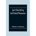 Spirit Slate Writing And Kindred Phenomena