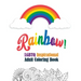 Rainbow! - LGBTQ Inspirational Adult Coloring Book: Coloring Pages for Relaxation, Adult Coloring Book with Fun Inspirational Quotes, Creative Art Act